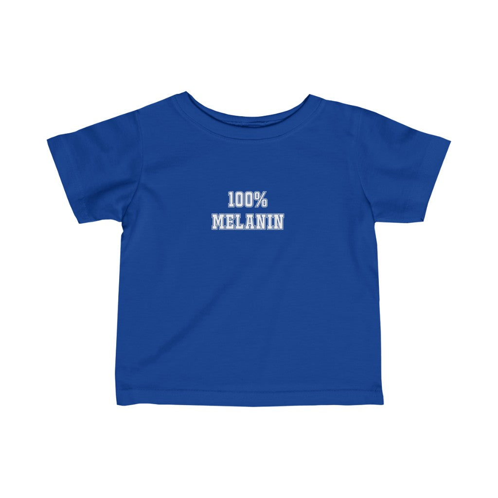 "100% Melanin" Infant Fine Jersey Tee