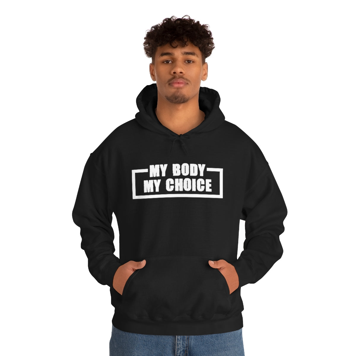 "My Body My Choice" Unisex Heavy Blend™ Hooded Sweatshirt