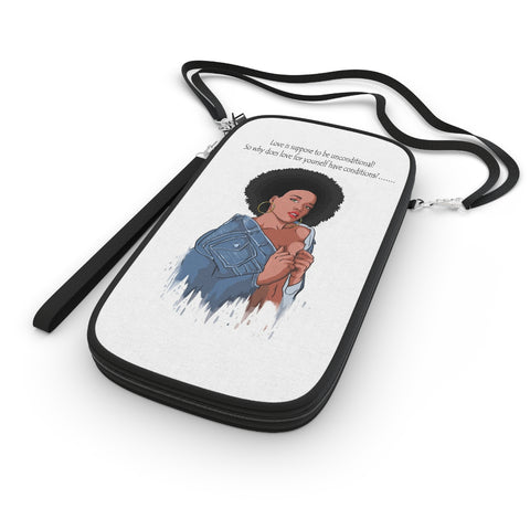 "Love Is Supposed To Be Unconditional! So Why Does Love For Yourself Have Conditions? Passport Wallet