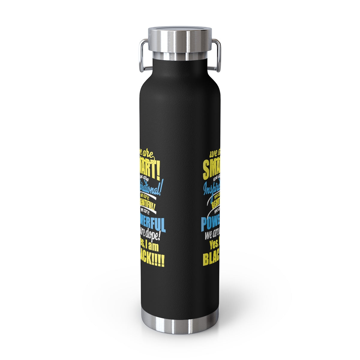 "We Are Smart...."Copper Vacuum Insulated Bottle, 22oz
