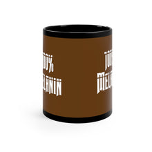 Load image into Gallery viewer, " 100% Melanin" 11oz Black Mug