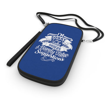 "I'm Sorry I Don't Take ......." Passport Wallet