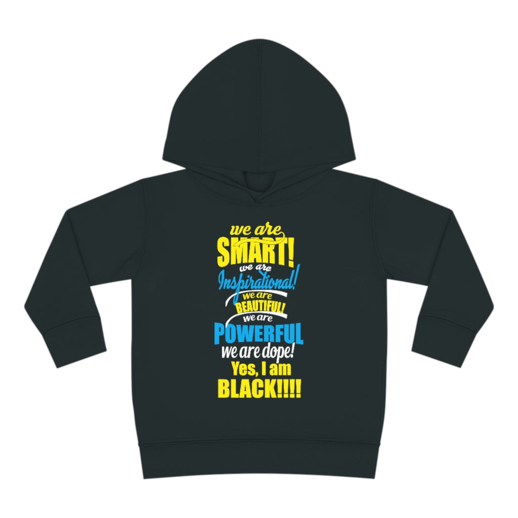"We Are Smart...." Toddler Pullover Fleece Hoodie