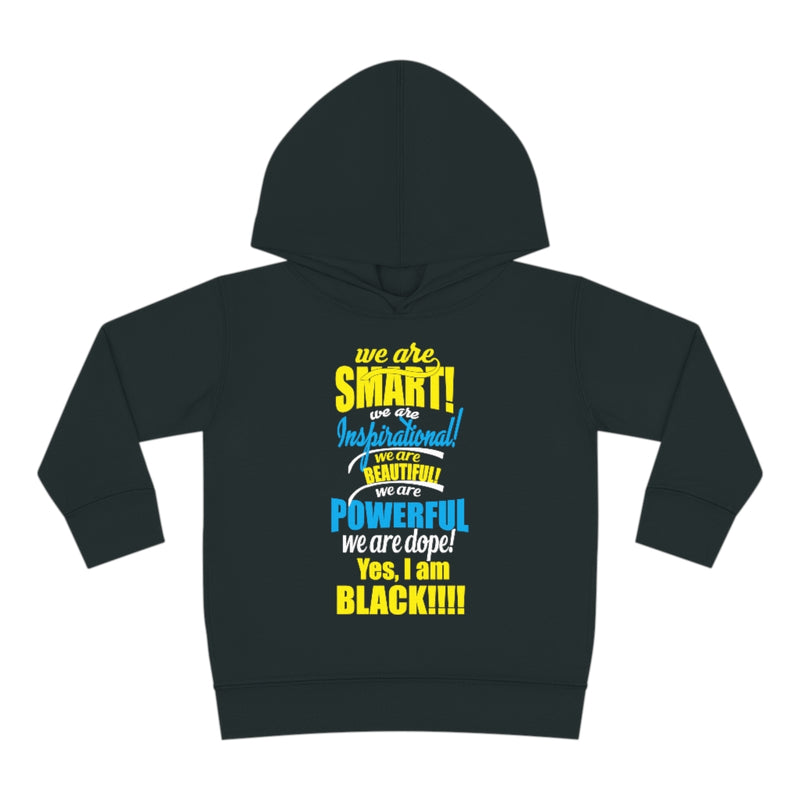"We Are Smart...." Toddler Pullover Fleece Hoodie