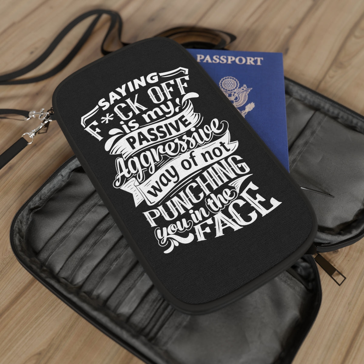 "Saying F*ck Off....." Passport Wallet