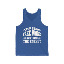 Load image into Gallery viewer, "Stop Being Fake Woke...." Unisex Jersey Tank