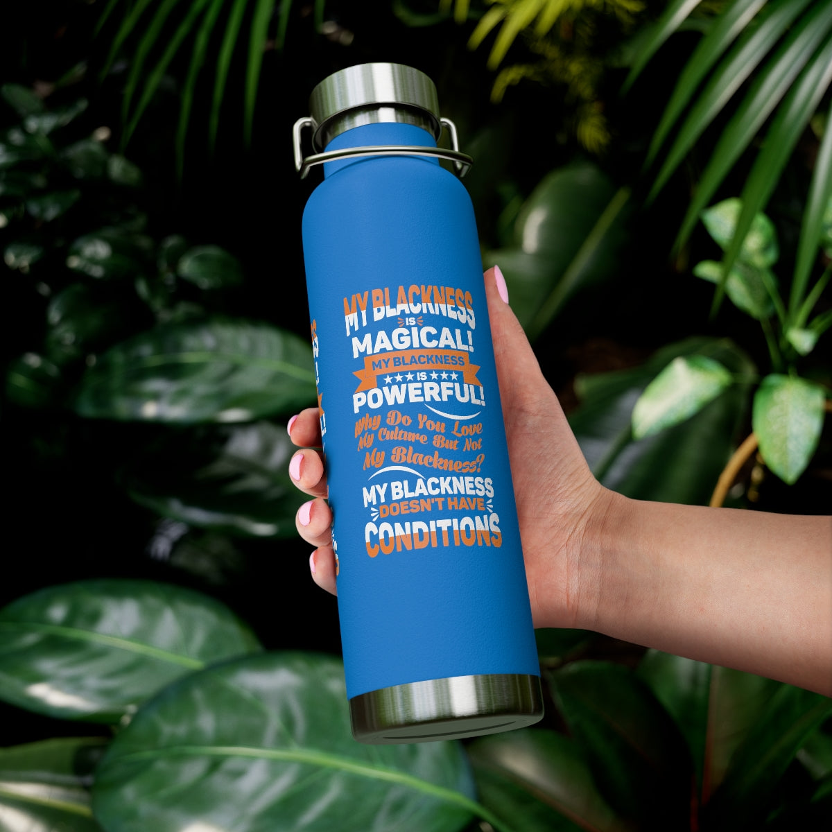 "My Blackness Is Magical..." Copper Vacuum Insulated Bottle, 22oz