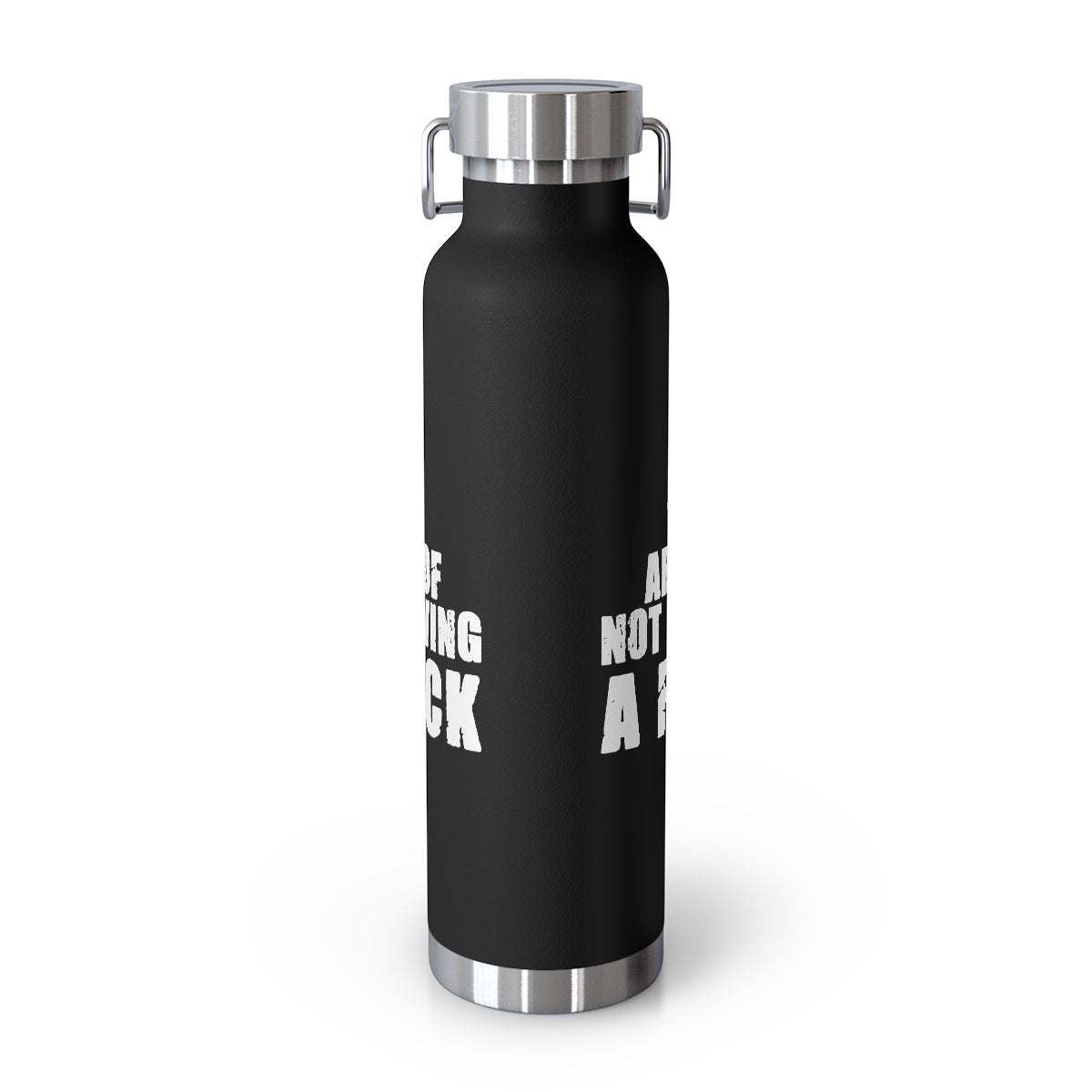 "The Art Of Not Giving A F*CK" Copper Vacuum Insulated Bottle, 22oz