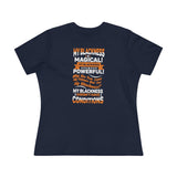 "My Blackness Is Magical....."Women's Premium Tee