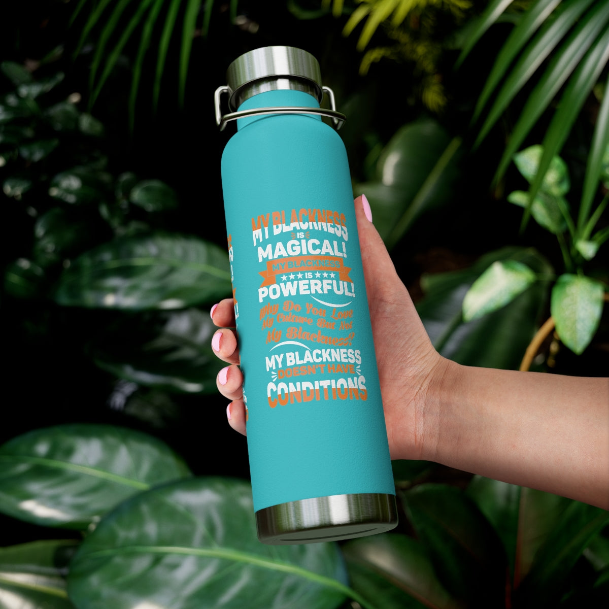 "My Blackness Is Magical..." Copper Vacuum Insulated Bottle, 22oz