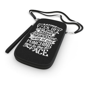 "Saying F*ck Off....." Passport Wallet