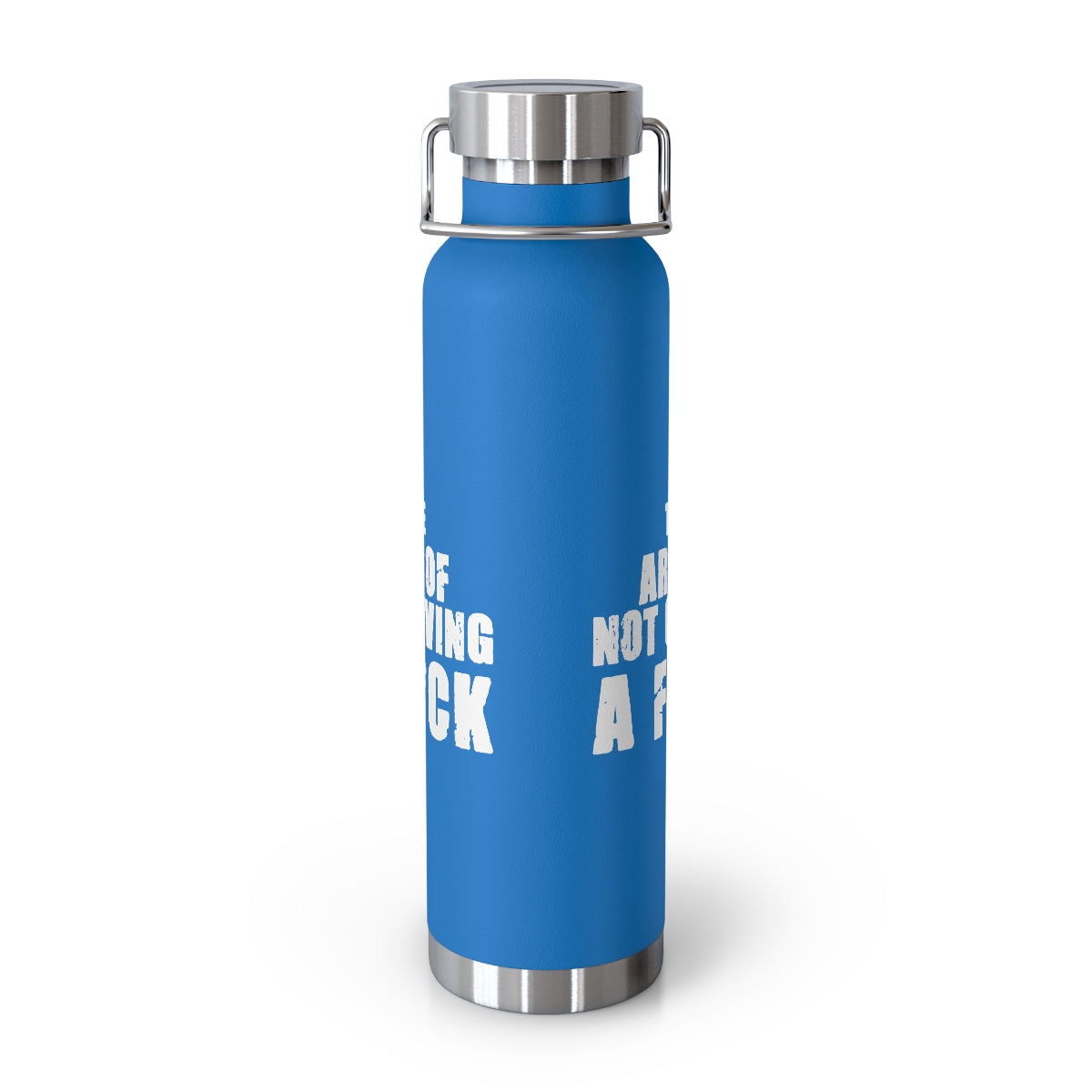 "The Art Of Not Giving A F*CK" Copper Vacuum Insulated Bottle, 22oz