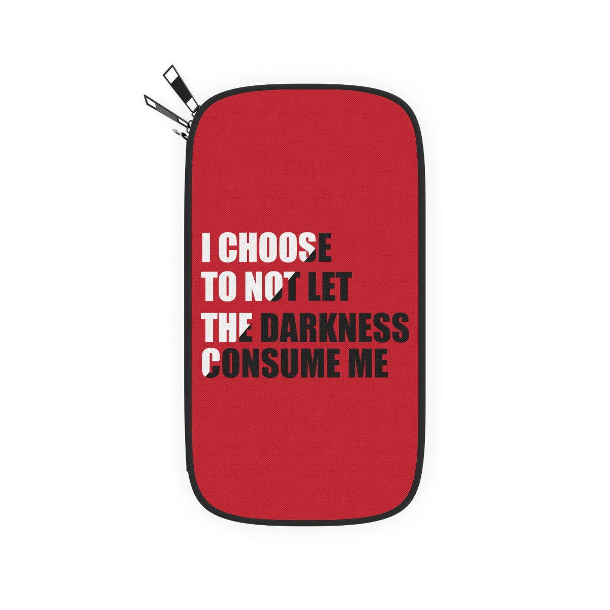 "I Choose Not To Let The Darkness Consume Me" Passport Wallet