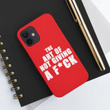 "The Art Of Not GIVING a F*ck" Tough Phone Cases, Case-Mate
