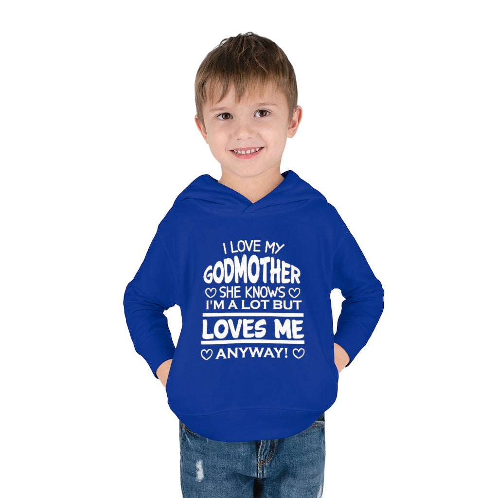 "I Love My Godmother...." Toddler Pullover Fleece Hoodie
