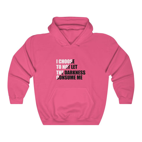 "I Choose Not To Let The Darkness  Consume  Me" Unisex Heavy Blend™ Hooded Sweatshirt