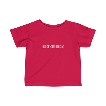 "Black Girl Magic" Infant Fine Jersey Tee