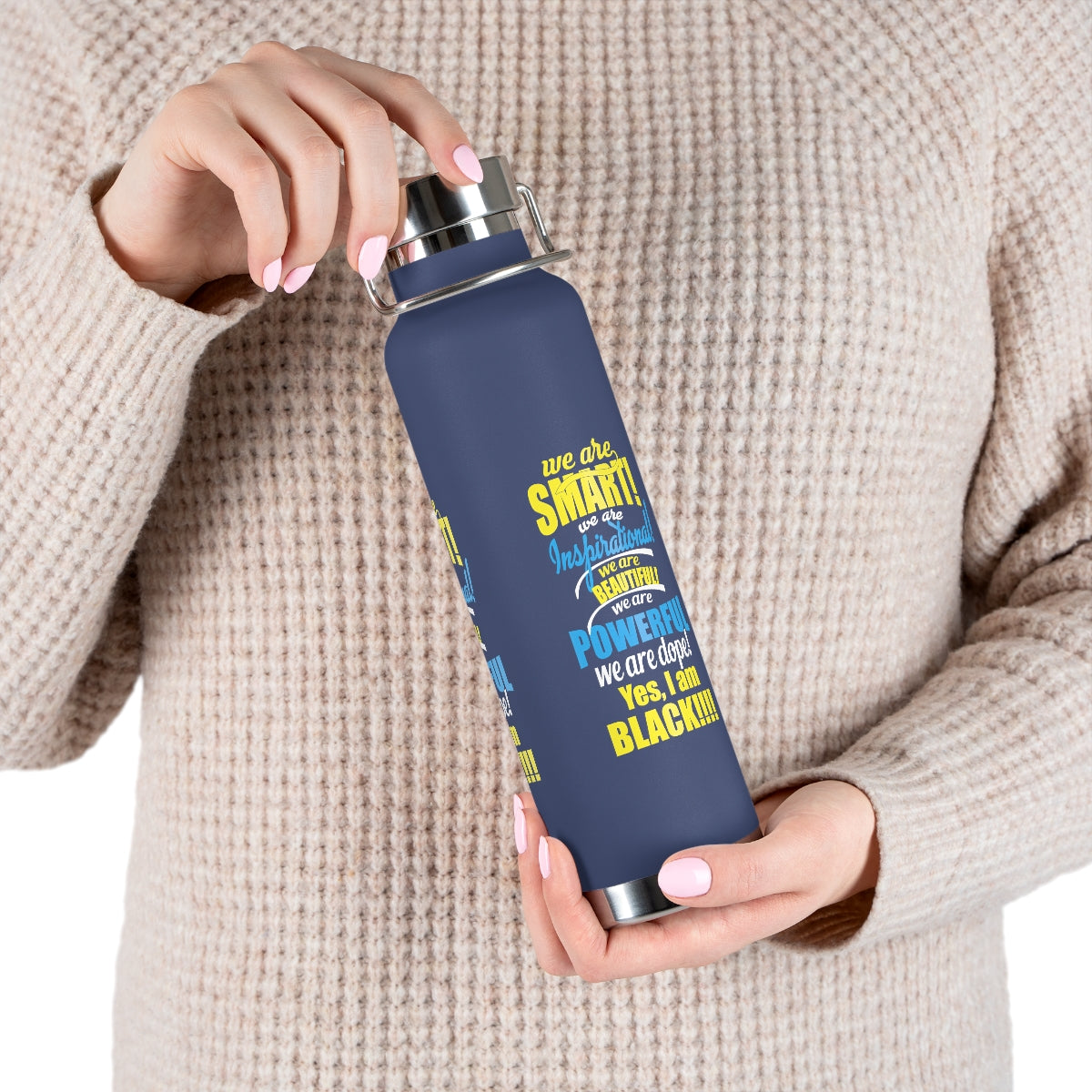 "We Are Smart...."Copper Vacuum Insulated Bottle, 22oz