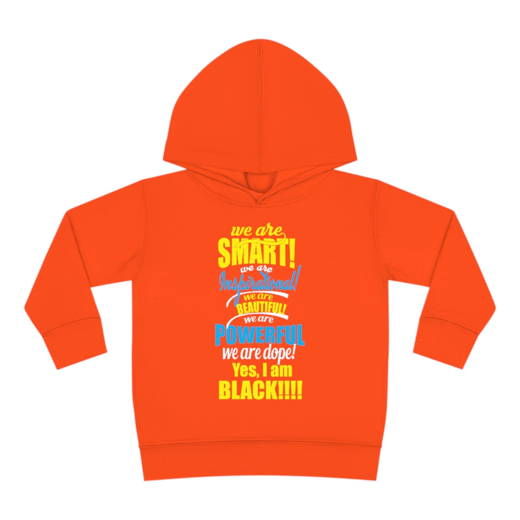 "We Are Smart...." Toddler Pullover Fleece Hoodie