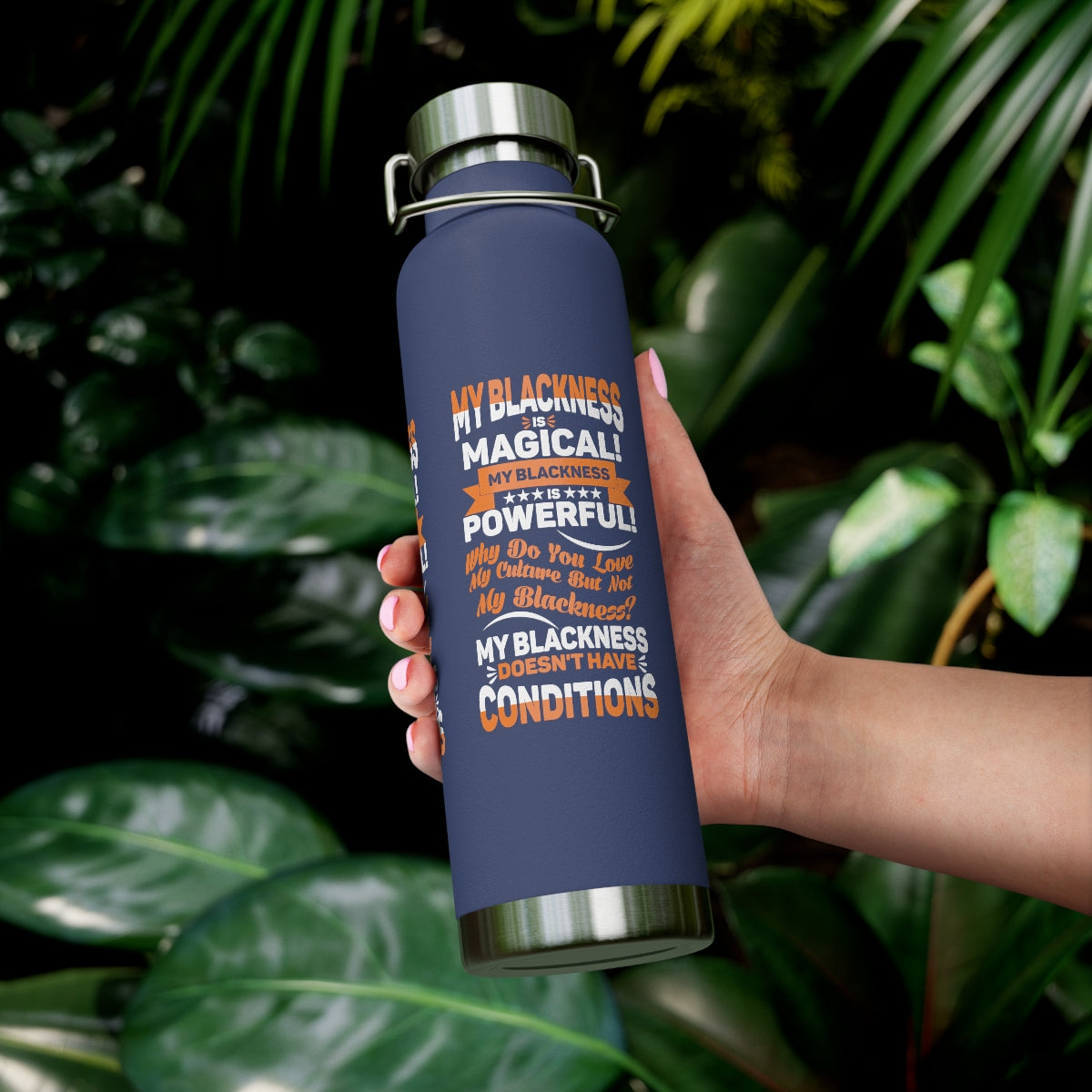 "My Blackness Is Magical..." Copper Vacuum Insulated Bottle, 22oz