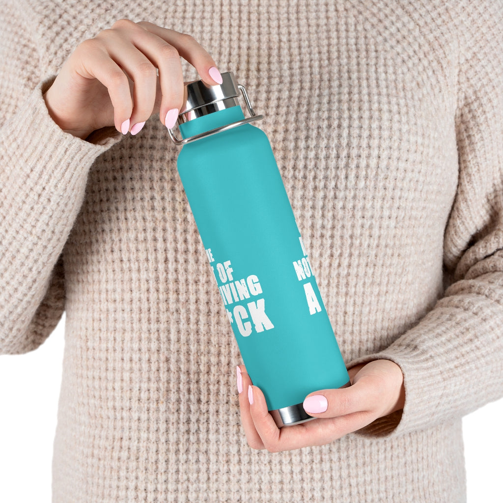 "The Art Of Not Giving A F*CK" Copper Vacuum Insulated Bottle, 22oz