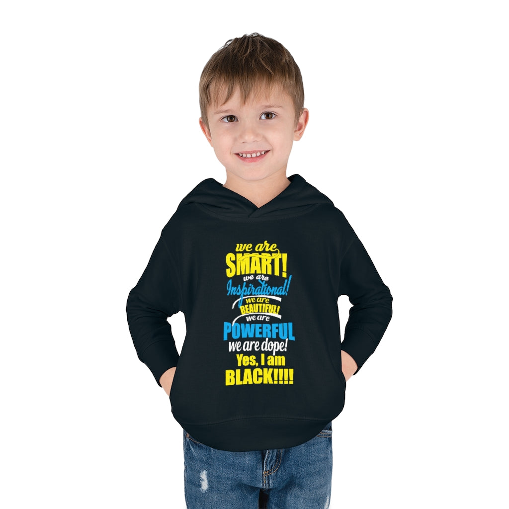 "We Are Smart...." Toddler Pullover Fleece Hoodie