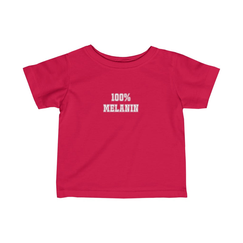 "100% Melanin" Infant Fine Jersey Tee