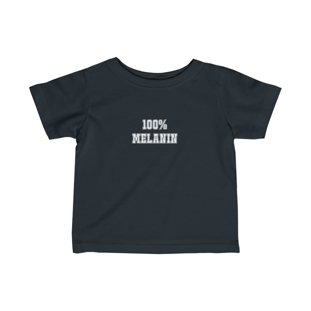"100% Melanin" Infant Fine Jersey Tee