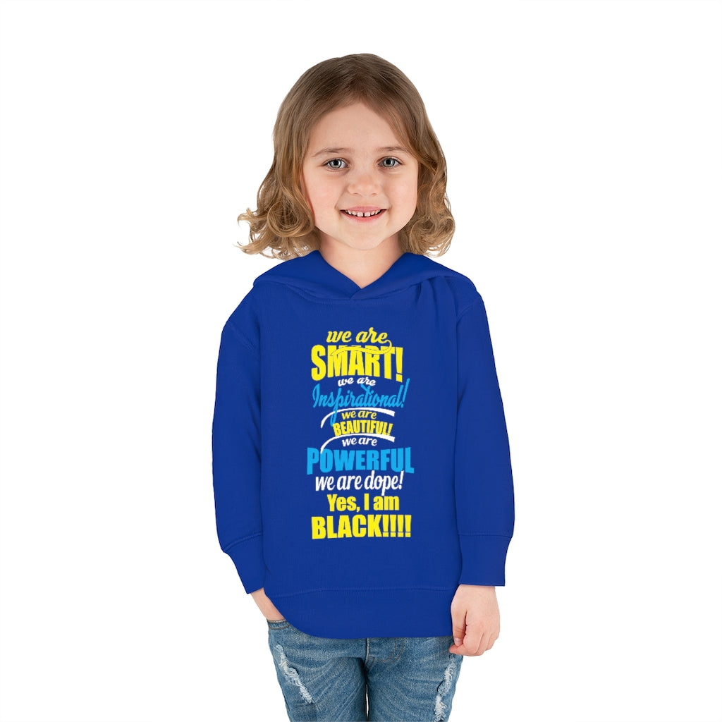 "We Are Smart...." Toddler Pullover Fleece Hoodie