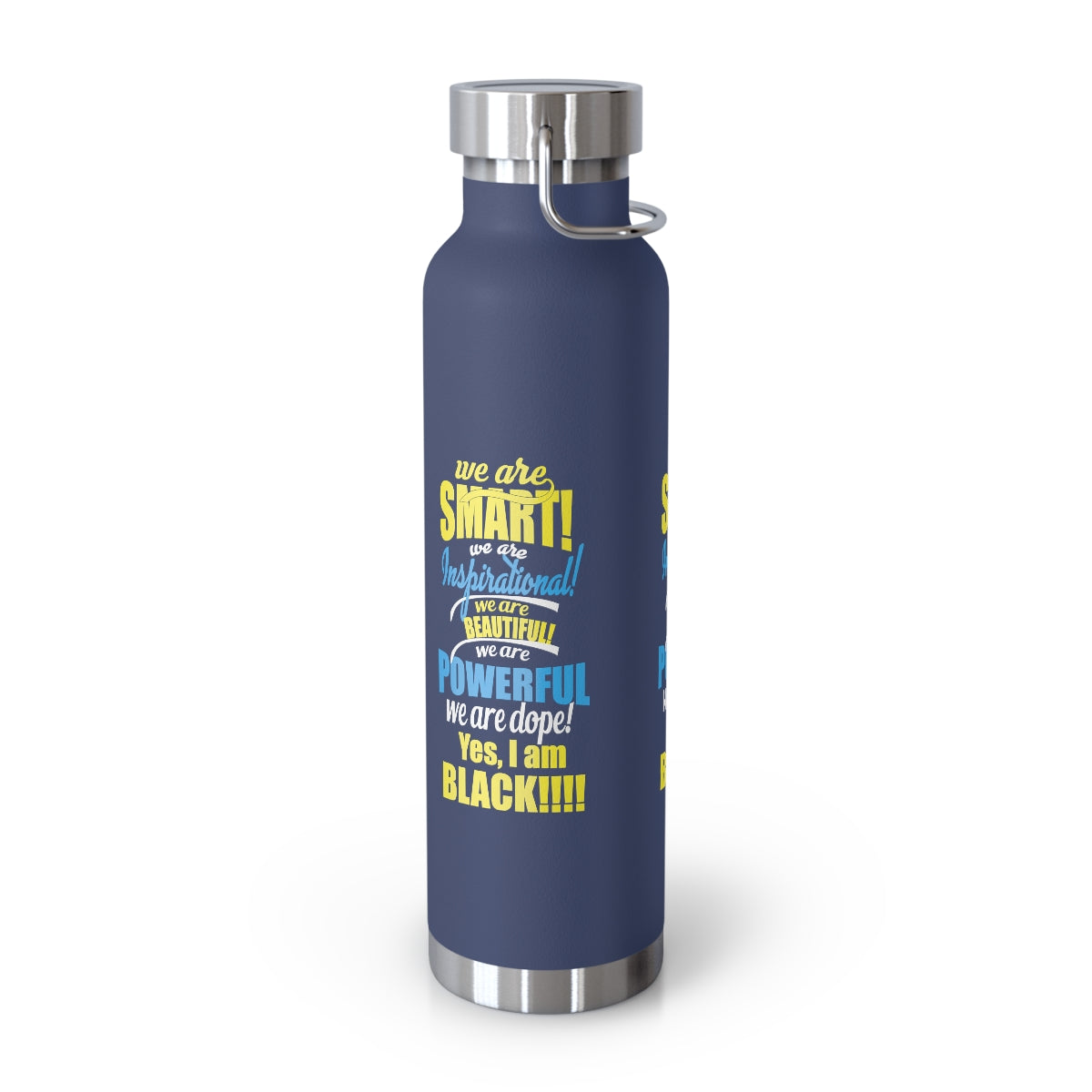 "We Are Smart...."Copper Vacuum Insulated Bottle, 22oz