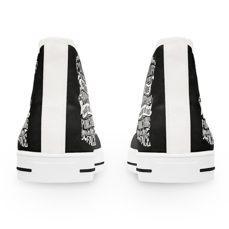 "Saying F*ck Off Is My Passive Way Of Not Punching You In The Face" Women's High Top Sneakers