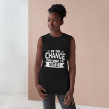 Load image into Gallery viewer, "Be The Change You Want To See" Unisex Barnard Tank