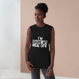 "I'm Dope AF In Real Life" Unisex Barnard Tank