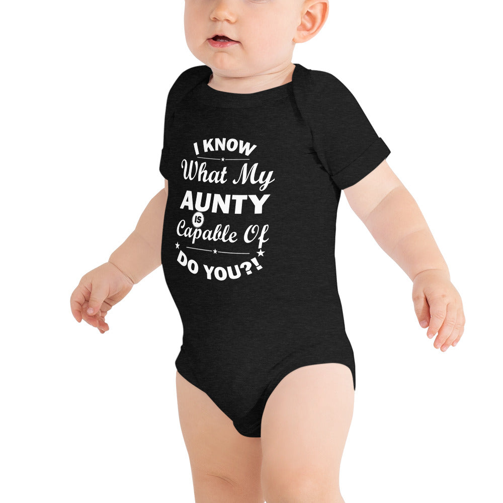 "I Know What My Aunty....." Baby short sleeve one piece
