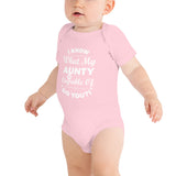 "I Know What My Aunty....." Baby short sleeve one piece