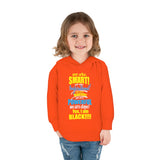 "We Are Smart...." Toddler Pullover Fleece Hoodie
