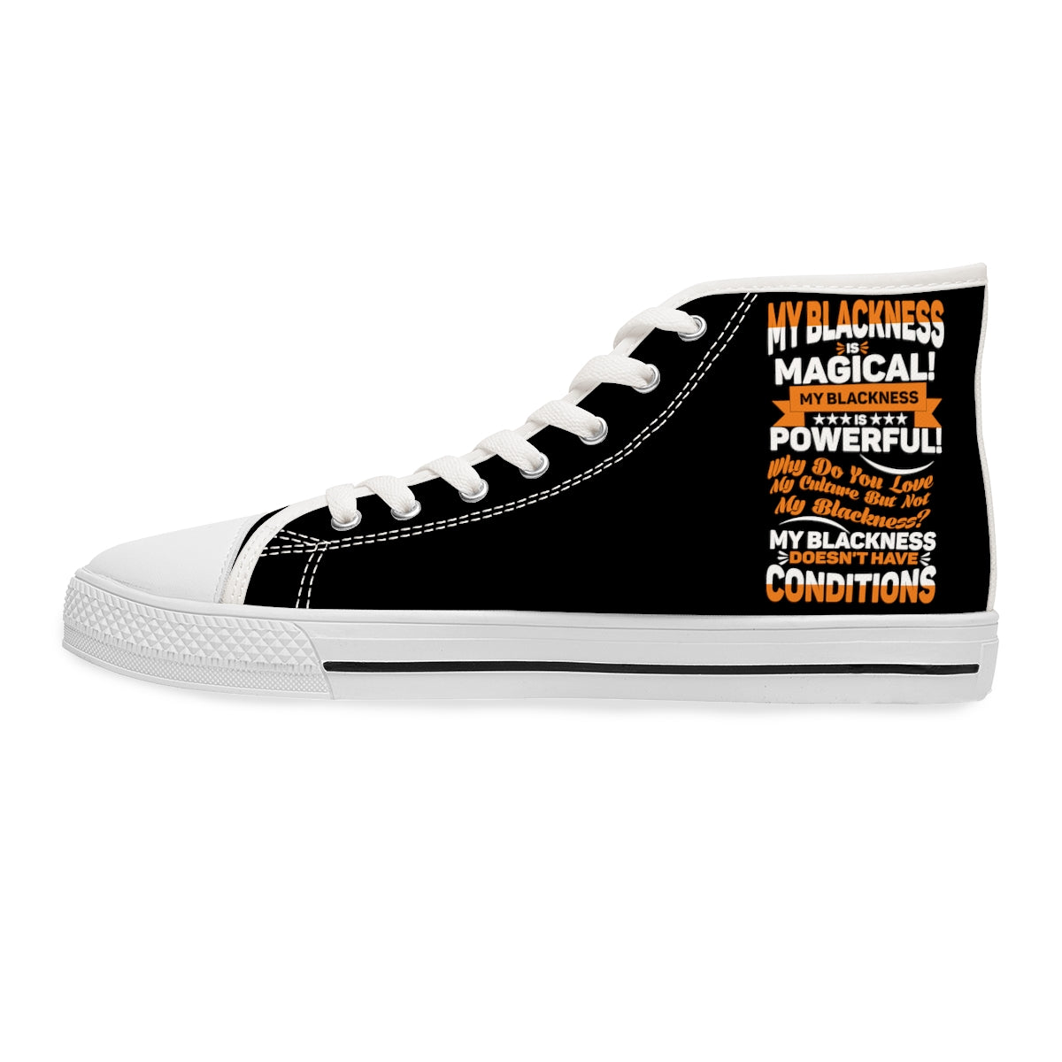 "My Blackness Is Magical...." Women's High Top Sneakers