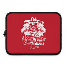 Load image into Gallery viewer, "I'm Sorry ....."  Laptop Sleeve