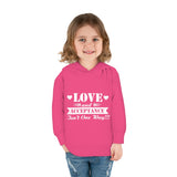 "Love And Acceptance Isn't One Way" Toddler Pullover Fleece Hoodie