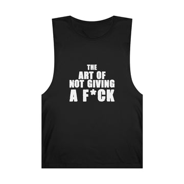 "The Art Of Not Giving A F*ck" Unisex Barnard Tank