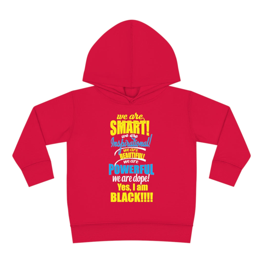 "We Are Smart...." Toddler Pullover Fleece Hoodie