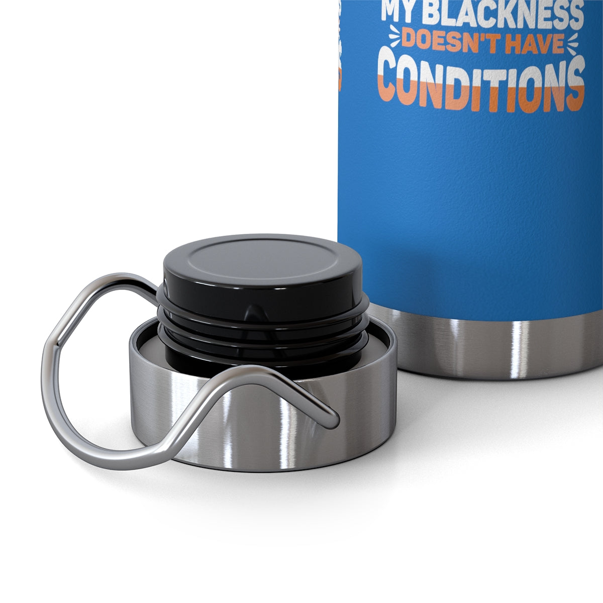 "My Blackness Is Magical..." Copper Vacuum Insulated Bottle, 22oz