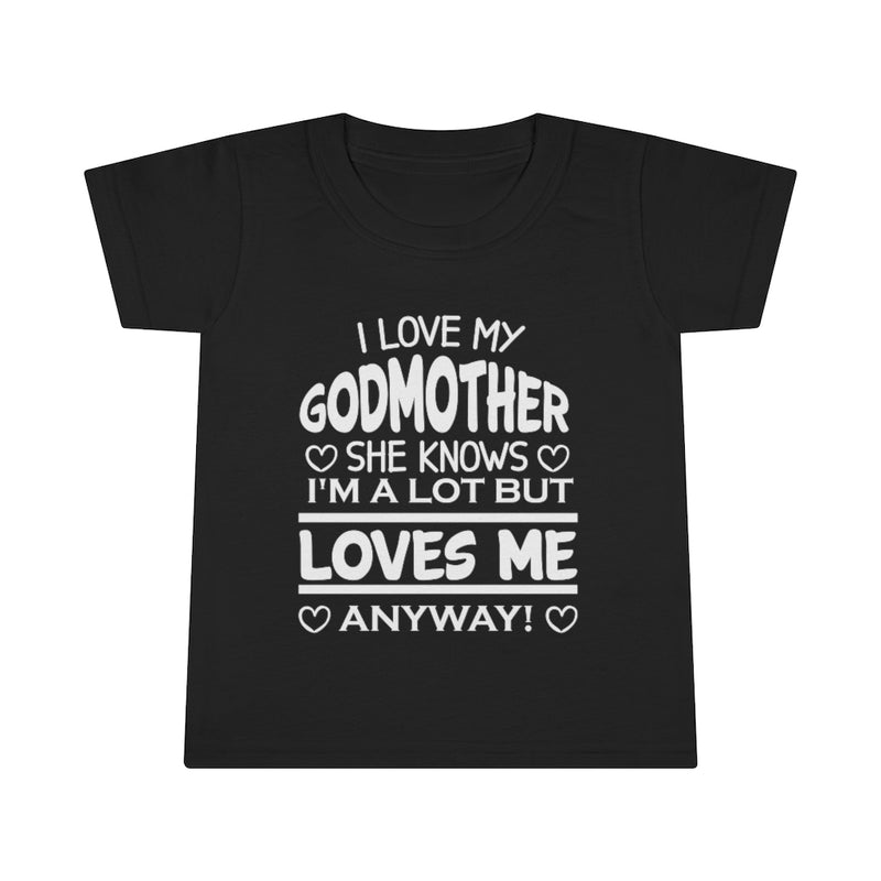 "I Love My Godmother...." Toddler T-shirt