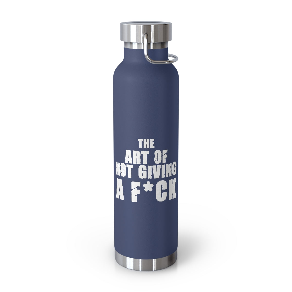 "The Art Of Not Giving A F*CK" Copper Vacuum Insulated Bottle, 22oz