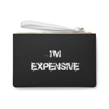 "I'm Expensive" Clutch Purse