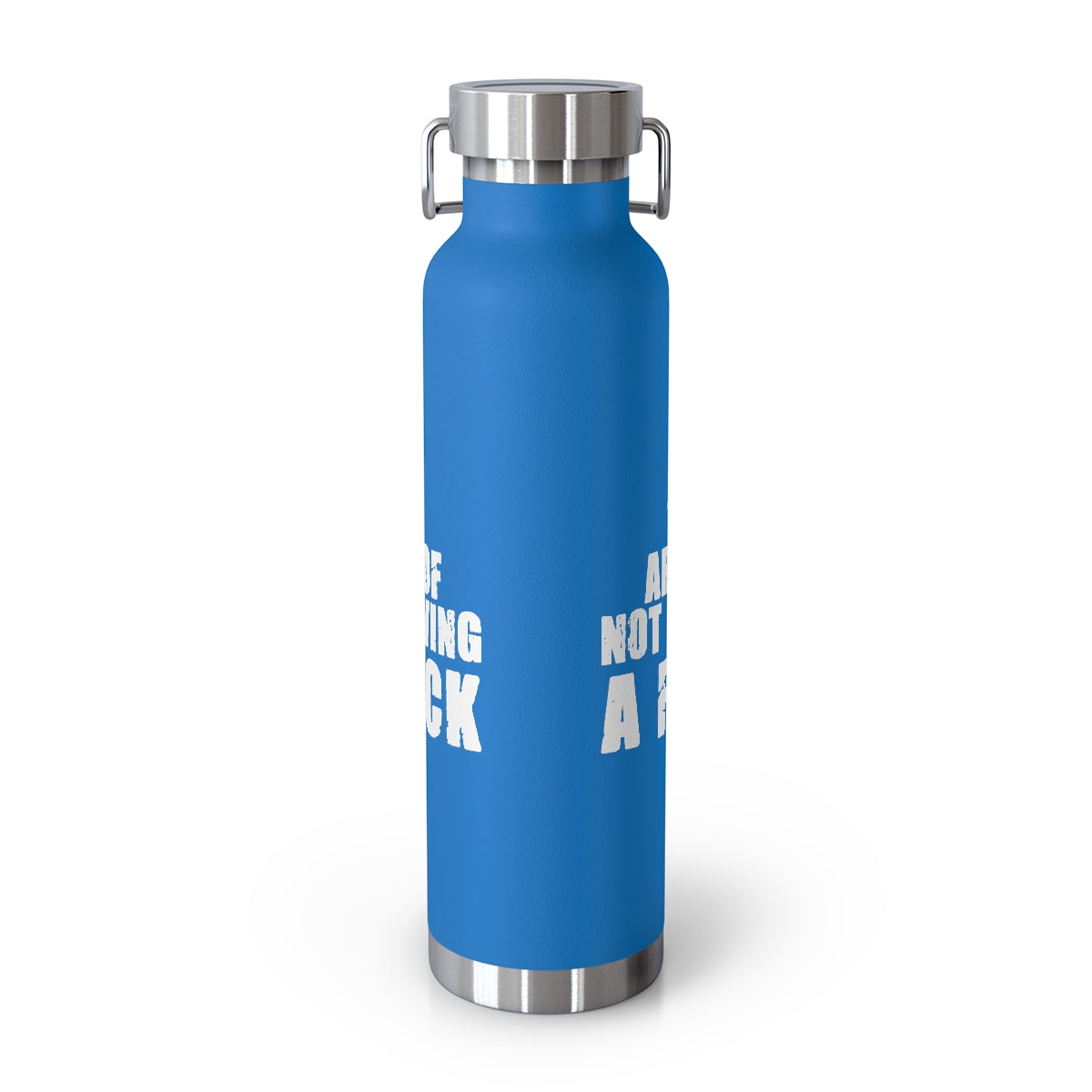 "The Art Of Not Giving A F*CK" Copper Vacuum Insulated Bottle, 22oz