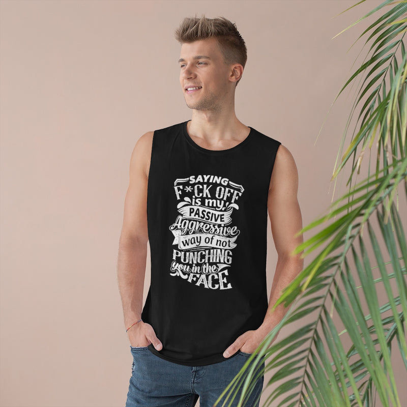"Saying F*ck Off ...."  Unisex Barnard Tank