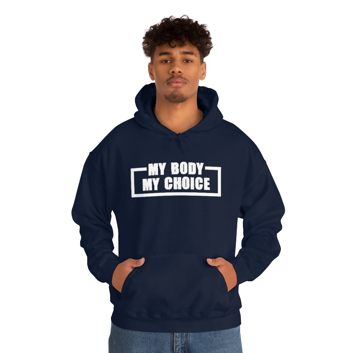 "My Body My Choice" Unisex Heavy Blend™ Hooded Sweatshirt