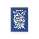"Saying F*ck Off" Hard Backed Journal