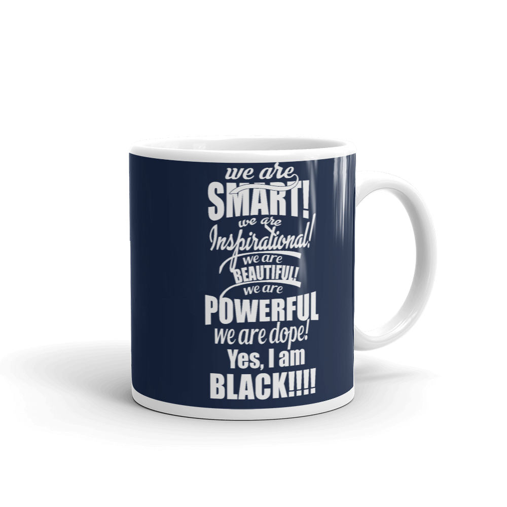 "We are Smart" Mug